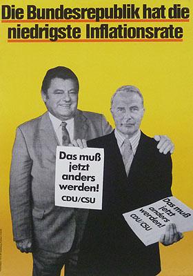 Die Bundesrepublik hat die niedrigste Inflationrate. Das muß jetzt anders werden! CDU/CSU. [Plaka...