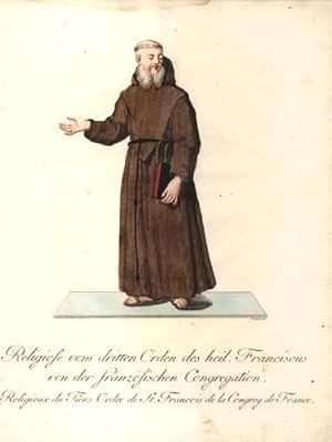 Bild des Verkufers fr Religiose vom dritten Orden des heiligen Franciscus von der franzsischen Congregation. Religieux du tiers Ordre de St. Francois de la Congregation de France. zum Verkauf von Antiquariat Lenzen