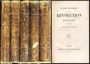 Galerie Historique de la Revolution Francaise (1787-1789). Tome I-V. 5 Volumes (complet).