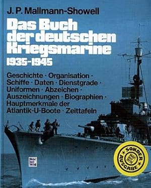 Das Buch der deutschen Kriegsmarine 1935-1945.