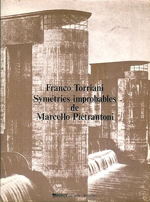Seller image for Symtries improbables de Marcello Pietrantoni. for sale by Bouquinerie Aurore (SLAM-ILAB)