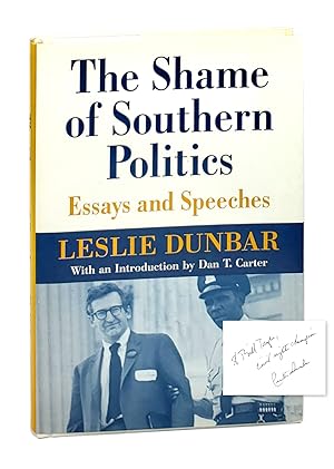 Bild des Verkufers fr The Shame of Southern Politics: Essays and Speeches [Signed] zum Verkauf von Capitol Hill Books, ABAA