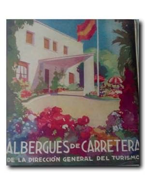 ALBERGUES DE CARRETERA DE LA DIRECCION GENERAL DEL TURISMO