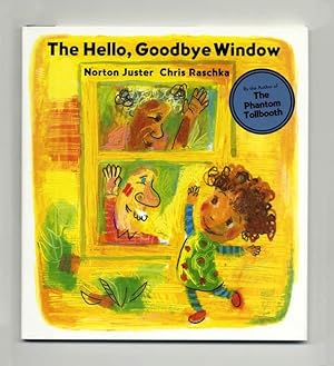 Seller image for The Hello, Goodbye Window - 1st Edition/1st Printing for sale by Books Tell You Why  -  ABAA/ILAB