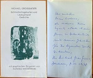 Schmetterlingsharfen und Laubgelispel - Gedichte. mit graph. Beigaben v. Konrad Wiedemann