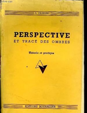 Seller image for PERSPECTIVES ET TRACE DES OMBRES for sale by Le-Livre