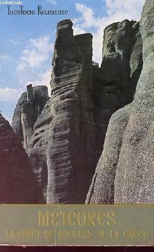 Image du vendeur pour METEORES - LA FORET DES ROCHERS DE LA GRECE mis en vente par Le-Livre