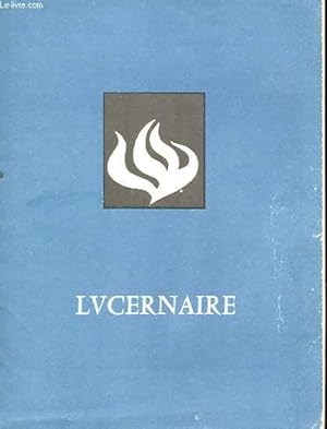 Bild des Verkufers fr LUCERNAIRE - CHANTS, LECTURES ET PRIERES POUR SANCTIFIER LA FIN DU JOUR zum Verkauf von Le-Livre