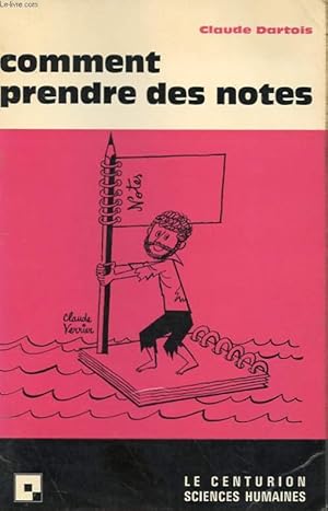 Seller image for COMMENT PRENDRE DES NOTES for sale by Le-Livre
