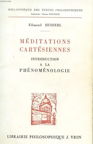 Bild des Verkufers fr MEDITATIONS CARTESIENNES - INTRODUCTION A LA PHENOMENOLOGIE zum Verkauf von Le-Livre