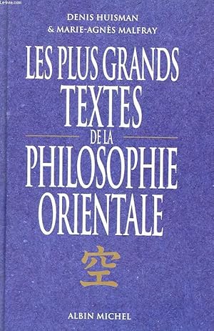 Bild des Verkufers fr LES PLUS GRANDS TEXTES DE LA PHILOSOPHIE ORIENTALE zum Verkauf von Le-Livre