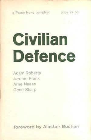 Civilian Defence a Peace News Pamphlet