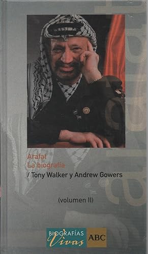 Seller image for Arafat. La biografa. Volumen II for sale by Libros Sargantana