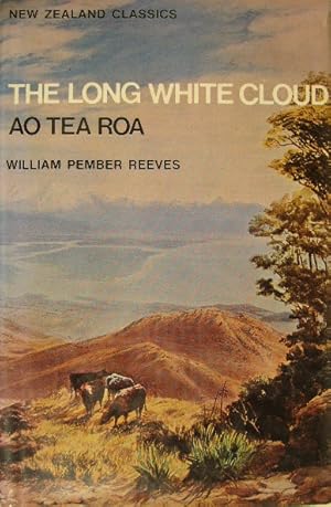 Bild des Verkufers fr The long white cloud. Ao Tea Roa. With additional chapters by A.J. Harrop. zum Verkauf von Gert Jan Bestebreurtje Rare Books (ILAB)