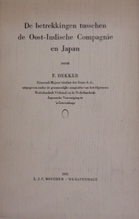 De betrekkingen tusschen de Oost-Indische Compagnie en Japan.