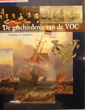 Seller image for De geschiedenis van de VOC. for sale by Gert Jan Bestebreurtje Rare Books (ILAB)