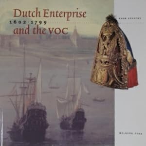 Image du vendeur pour Dutch enterprise and the VOC. 1602-1799. mis en vente par Gert Jan Bestebreurtje Rare Books (ILAB)