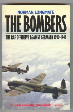 Seller image for THE BOMBERS - The RAF Offensive Against Germany 1939-1945 for sale by A Book for all Reasons, PBFA & ibooknet