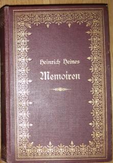 Imagen del vendedor de Heinrich Heines Memoiren. Nach seine Werken, Briefen und Gesprchen. a la venta por Antiquariat Johann Forster