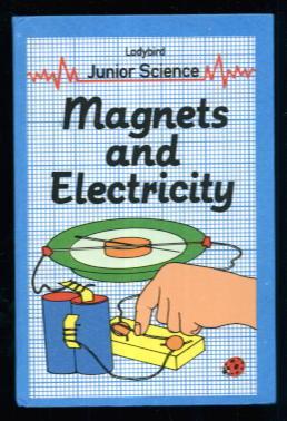 Magnets and Electricity