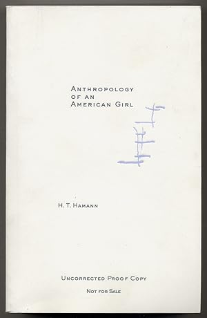 Image du vendeur pour Anthropology of an American Girl mis en vente par Between the Covers-Rare Books, Inc. ABAA
