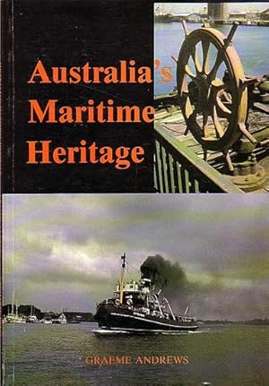 Imagen del vendedor de AUSTRALIA'S MARITIME HERITAGE a la venta por Jean-Louis Boglio Maritime Books