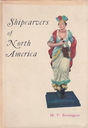 Imagen del vendedor de SHIPCARVERS OF NORTH AMERICA a la venta por Jean-Louis Boglio Maritime Books