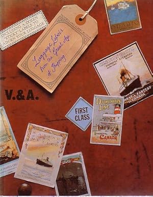 Imagen del vendedor de LUGGAGE LABELS FROM THE GREAT AGE OF SHIPPING a la venta por Jean-Louis Boglio Maritime Books