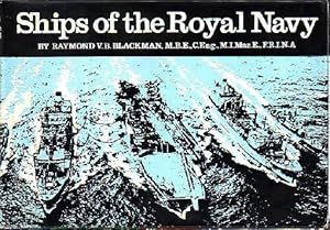 Bild des Verkufers fr SHIPS OF THE ROYAL NAVY zum Verkauf von Jean-Louis Boglio Maritime Books