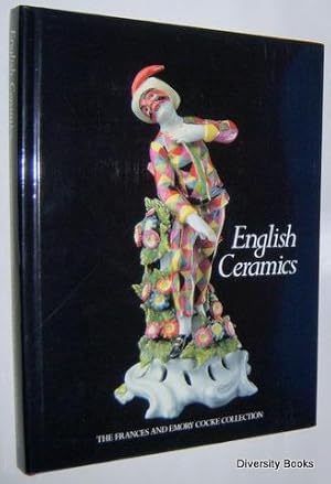 ENGLISH CERAMICS : The Frances and Emory Cocke Collection