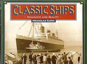 Seller image for CLASSIC SHIPS, Romance and Reality for sale by Jean-Louis Boglio Maritime Books