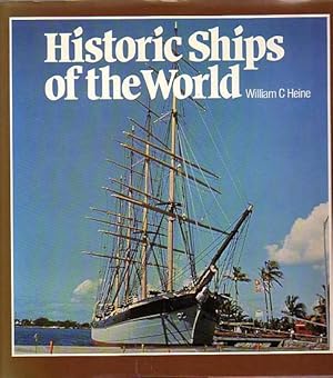 Bild des Verkufers fr HISTORIC SHIPS OF THE WORLD zum Verkauf von Jean-Louis Boglio Maritime Books