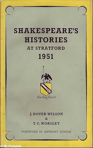 Imagen del vendedor de Shakespeare's Histories at Stratford 1951 a la venta por Mr Pickwick's Fine Old Books