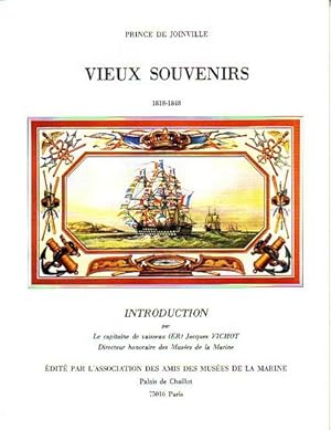 Image du vendeur pour VIEUX SOUVENIRS 1818-1848 mis en vente par Jean-Louis Boglio Maritime Books