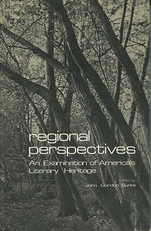 Imagen del vendedor de Regional Perspectives; An Examination of America's Literary Heritage a la venta por Kenneth A. Himber