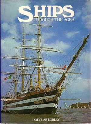 Bild des Verkufers fr SHIPS THROUGH THE AGES zum Verkauf von Jean-Louis Boglio Maritime Books
