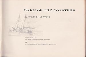 Bild des Verkufers fr WAKE OF THE COASTERS zum Verkauf von Jean-Louis Boglio Maritime Books
