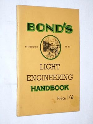 Bond's Light Engineering Handbook + Revised Price List 1st March 1954.