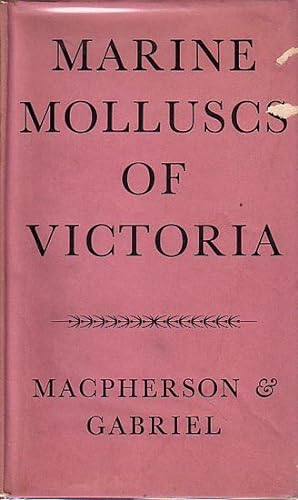 Image du vendeur pour MARINE MOLLUSCS OF VICTORIA mis en vente par Jean-Louis Boglio Maritime Books