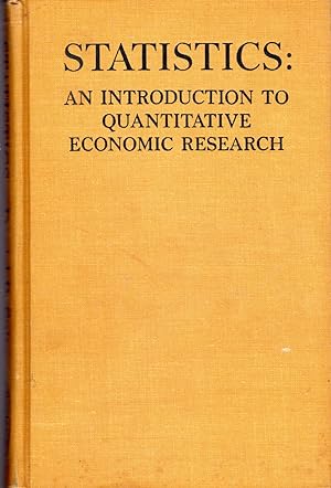Imagen del vendedor de Statistics: An Introduction to Quantitative Economic Research (Rand McNally Economics Series) a la venta por Dorley House Books, Inc.