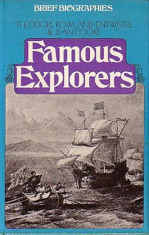 Seller image for FAMOUS EXPLORERS for sale by Jean-Louis Boglio Maritime Books