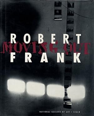 Bild des Verkufers fr Robert Frank: Moving Out zum Verkauf von Vincent Borrelli, Bookseller