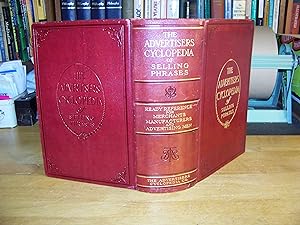 Advertisers Cyclopedia of Selling Phrases: A Collection of Advertising Short Talks as Used By the...