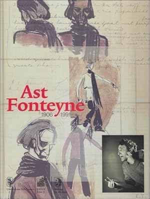 Image du vendeur pour AST FONTEYNE 1906 - 1991. mis en vente par BOOKSELLER  -  ERIK TONEN  BOOKS