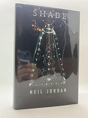 Seller image for Shade (Signed First Edition) for sale by Dan Pope Books