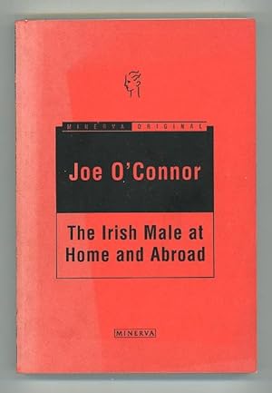 Seller image for The Irish Male at Home and Abroad for sale by Andmeister Books