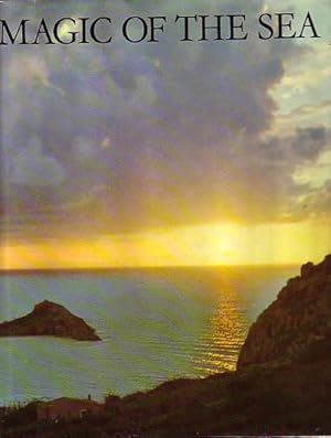 Seller image for MAGIC OF THE SEA for sale by Jean-Louis Boglio Maritime Books