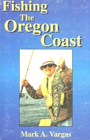 Imagen del vendedor de FISHING THE OREGON COAST a la venta por High-Lonesome Books