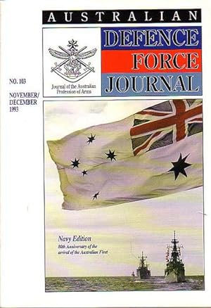 Immagine del venditore per NAVY EDITION, 80th Anniversary of the Arrival of the Australian Fleet (in Australian Defence Force Journal) venduto da Jean-Louis Boglio Maritime Books