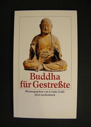Buddha für Gestreßte